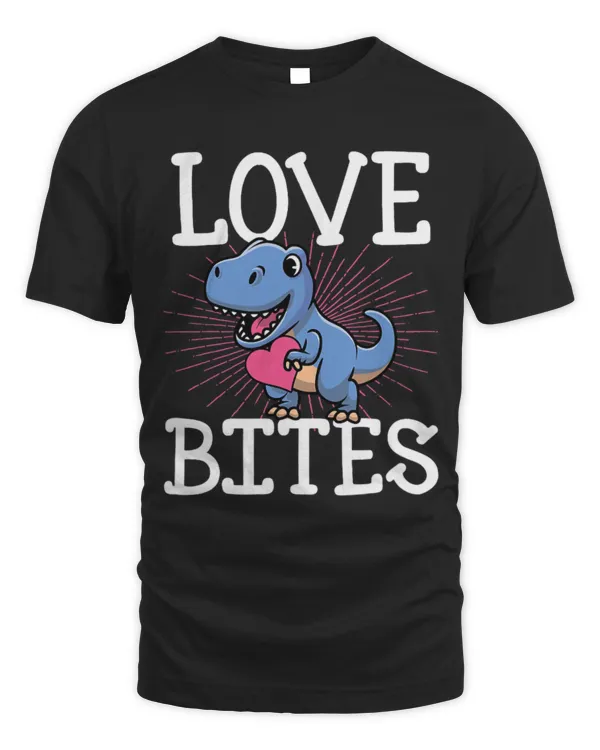 Animal Dinosaur Love Bites Cute Valentines Day Gift Idea Dinosaur T Rex Love