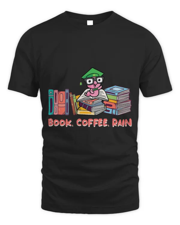 Drinker Coffee Book Coffee Rain Introvert Bookworm Antisocial Book Lover 114