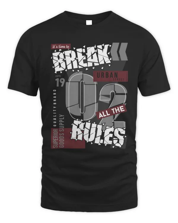 Break Rules Streetwear Graphic