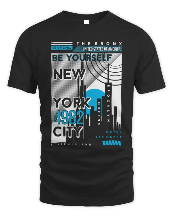 Be Yourself New York City Streetwear Graphic