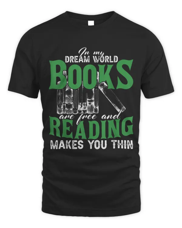 Hobbies Books In Dream World Reading Book Lover Are Free Make You Thin 8