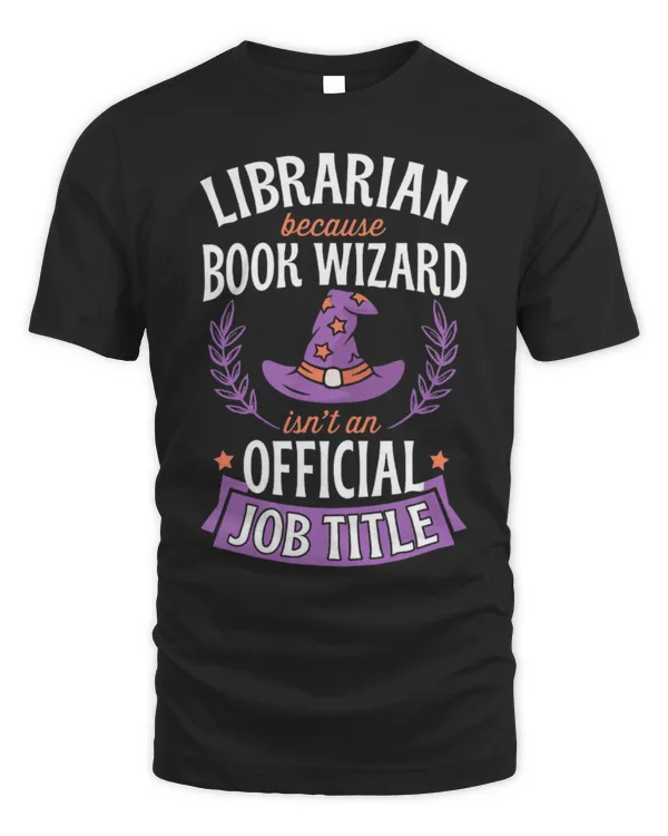 Hobbies Books Librarian Because Book Wizard Isnt An Official Job Title 2