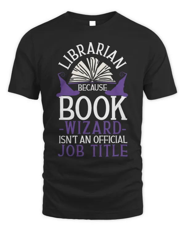 Hobbies Books Librarian Because Book Wizard Isnt An Official Job Title 12