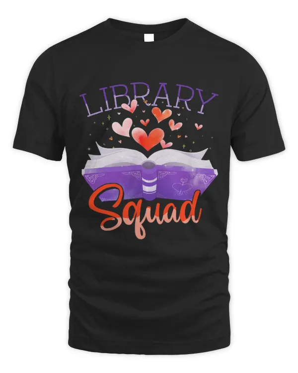 Hobbies Books Library Squad Librarian Bookworm Book Lover 1 2