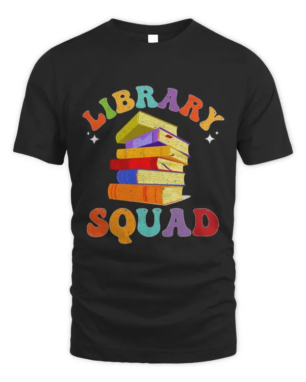 Hobbies Books Library Squad For Book Lovers Teacher Back To School