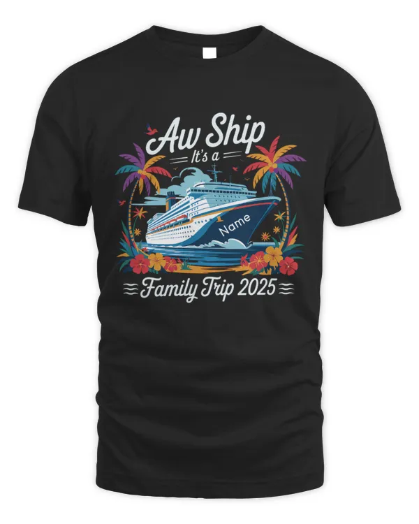 Aw Ship It's a Family Trip 2025