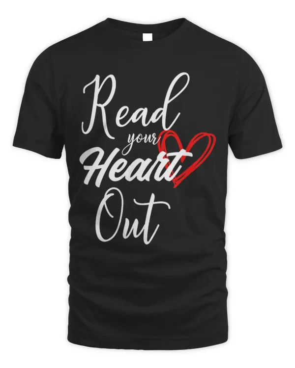 Hobbies Books Mens Read Your Heart Out Book Reading Passionate
