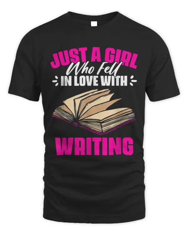 Hobbies Books Just A Girl Funny Novel Writing For A Book Writer Novelist