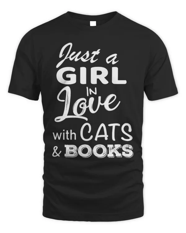 Hobbies Books Just a Girl in Love With Cats and Books Bookworm Gift Kitty
