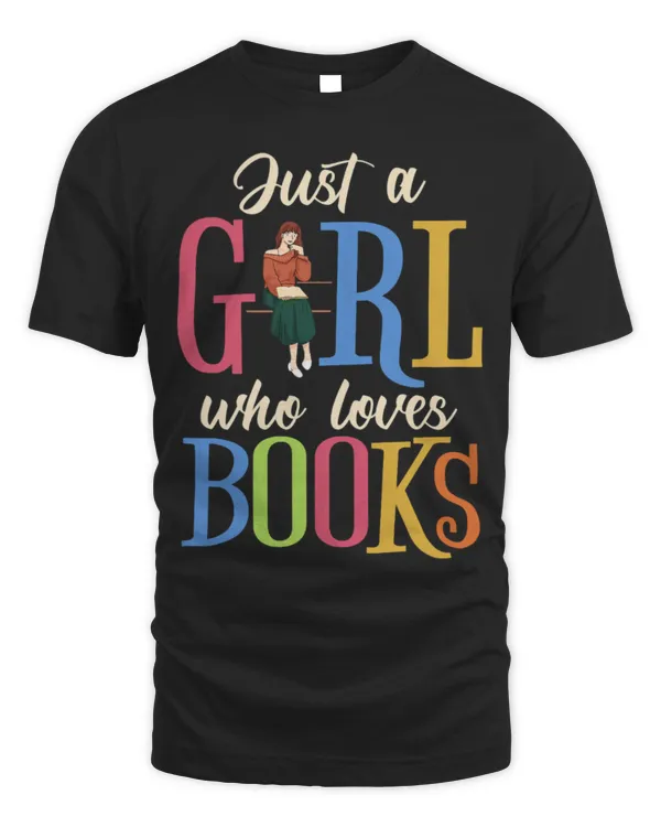 Hobbies Books Just A Girl Who Loves 4