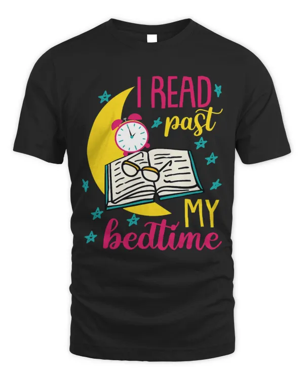 Hobbies Books Reading I Read Past My Bedtime