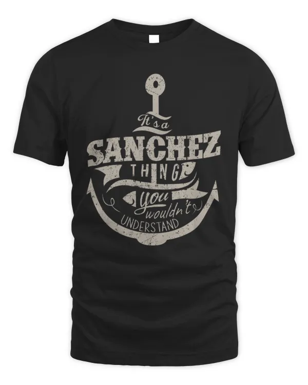 It's a Sanchez thing you wouldn't understand