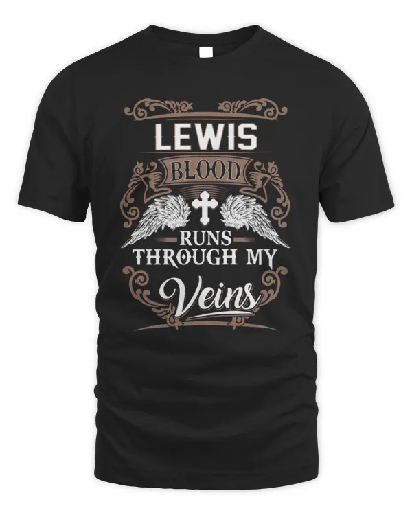 Lewis blood runs through my veins