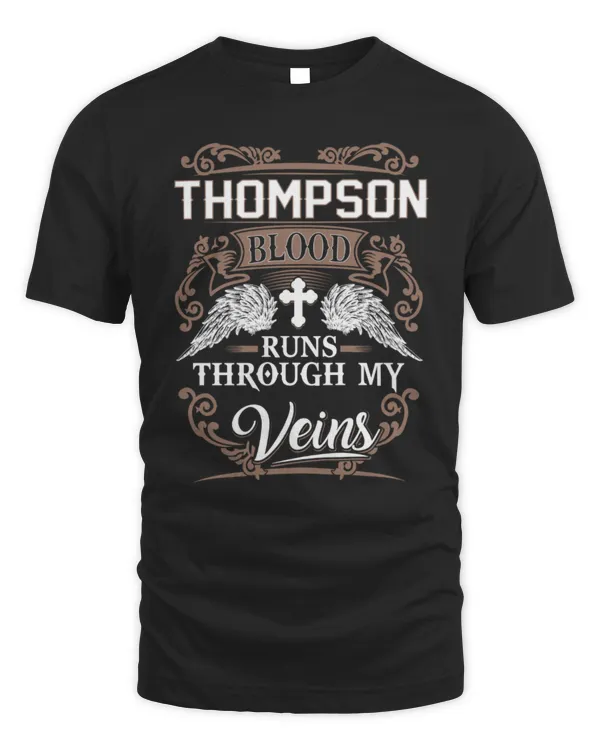 Thompson blood runs through my veins