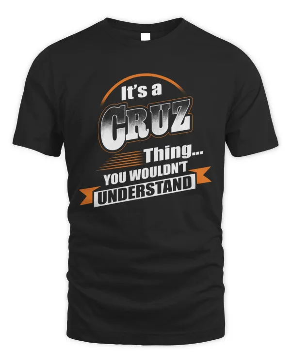 It's a Cruz thing you wouldn't understand
