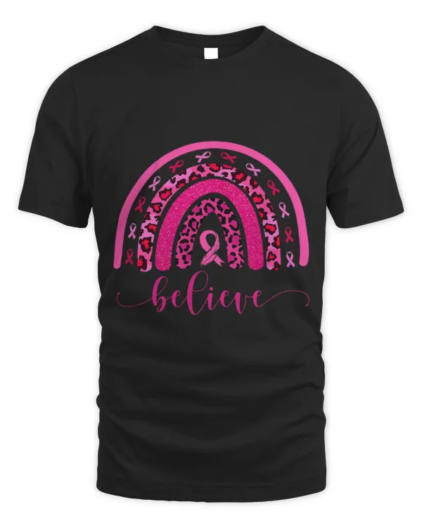 Funny Breast Cancer pink leopard rainbow breast cancer awareness month believe 6