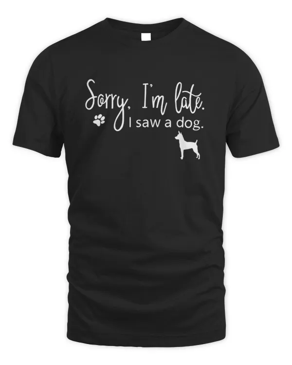 Rat Terrier _Sorry,I'm late .I saw a dog.