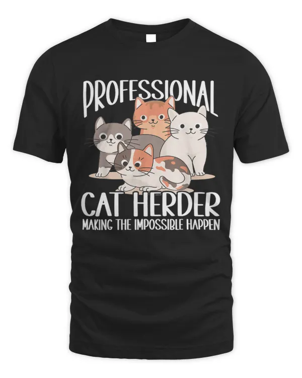 Cat Herding Champion Professional Cat Herder TShirt