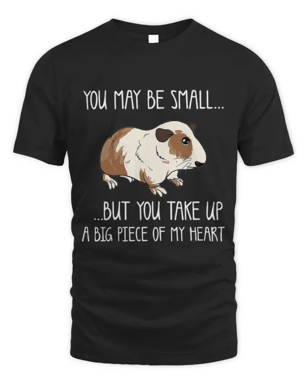 Cute Guinea Pig You may be small Guinea Pig