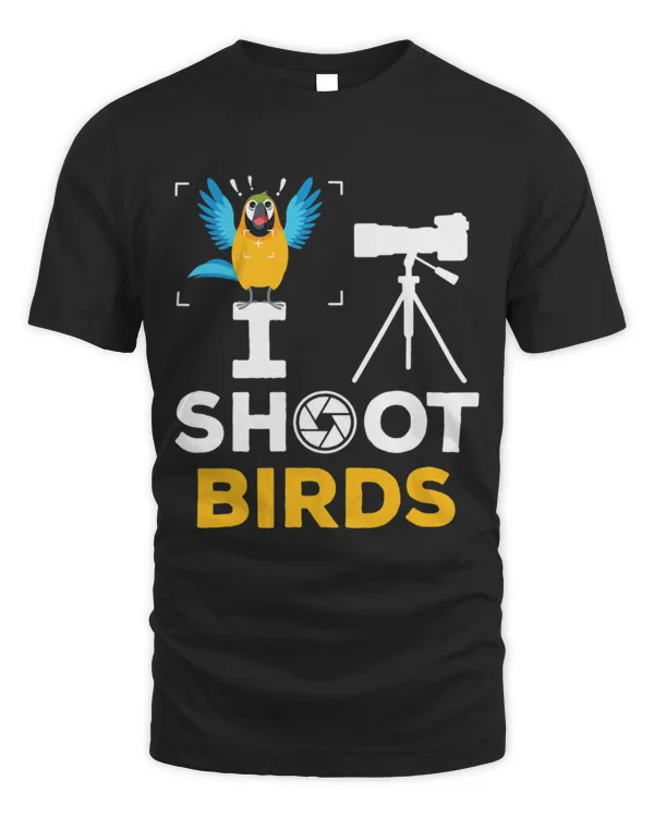 Cute Photographer I Shoot Birds Funny Photographer Bird Photography
