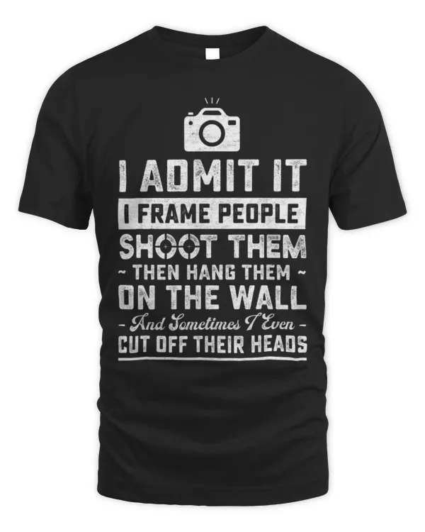 Cute Photographer I Shoot Frame Hang People Distressed Photographer Camera 2