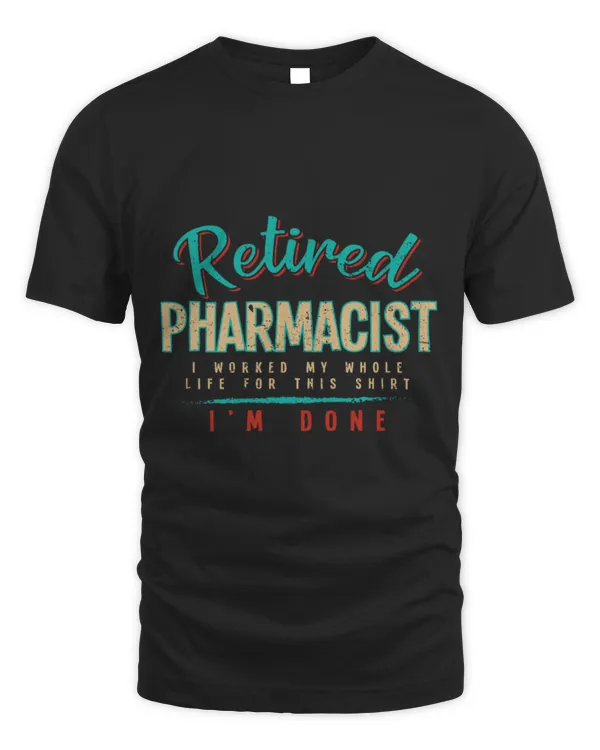 Cute Pharmacist Im Done Retired Pharmacist Pharmacy Humor Cute Pharmacist Im Done Retired Pharmacist Pharmacy Humor