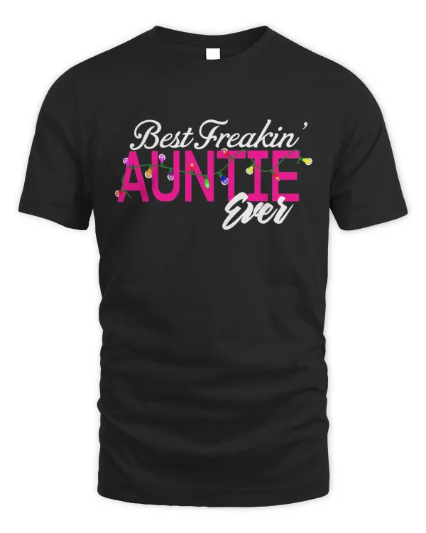 Best Freakin' Auntie Ever