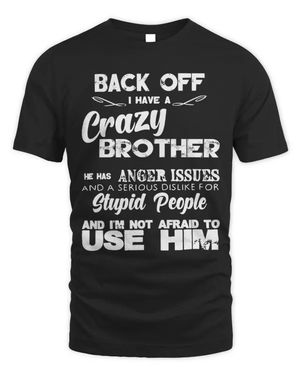 I Have A Crazy Brother...