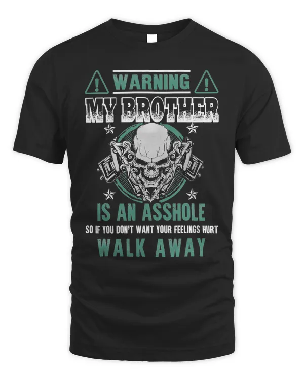 My Brother Is An Asshole...