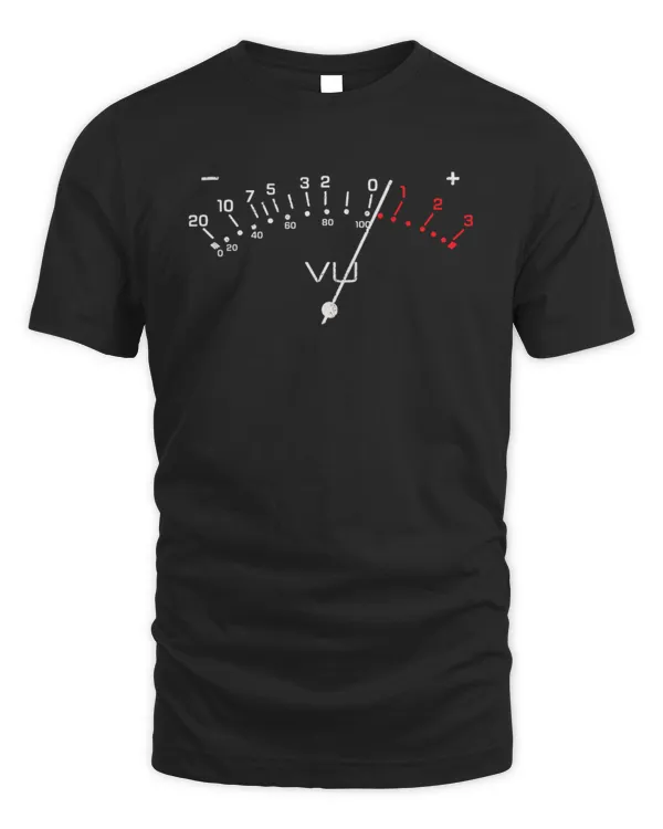 VU Meter T Shirt Sound Engineer, Hi Fi, Analog Tee VU Meter T Shirt Sound Engineer, Hi Fi, Analog Tee
