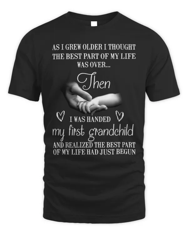 As I Grew Older I Thought The Best Part Of My Life Was Over...