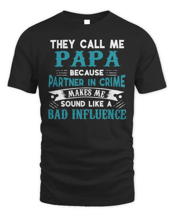 They Call Me Papa...
