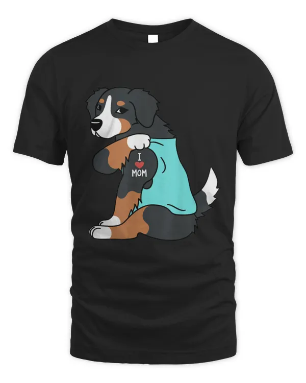 I Love Mom Tattoo Bernese Mountain Dog Funny Mothers Day T-Shirt