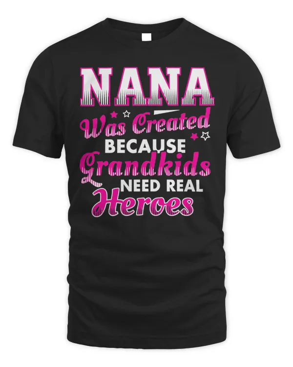Nana Was Craeted...
