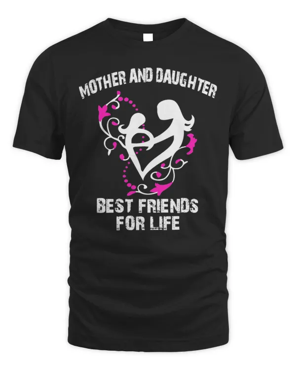 Mother And Daughter Best Friends For Life
