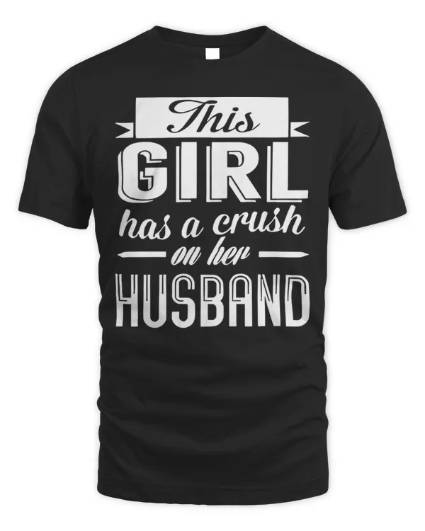 This Girl Has A Crush On Her Husband