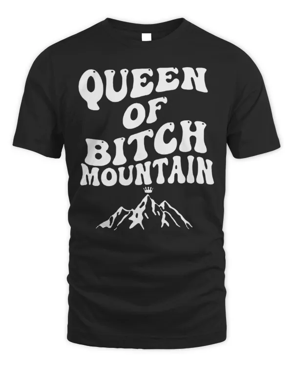 Queen Of Bitch Mountain