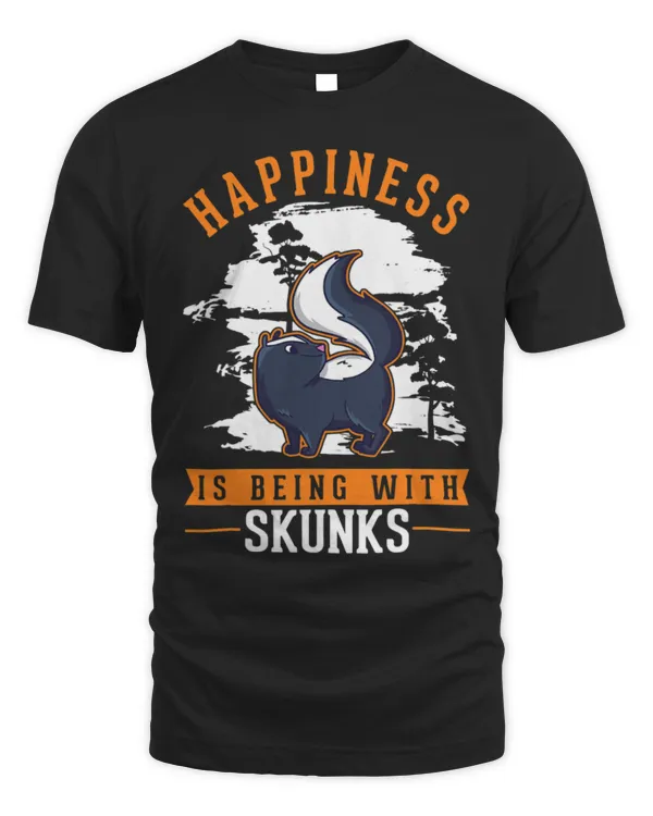 Cute Skunk Happiness is being with Skunks Cute Skunk Happiness is being with Skunks
