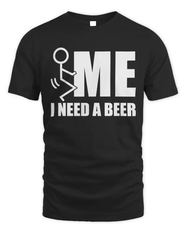 I Need A Beer