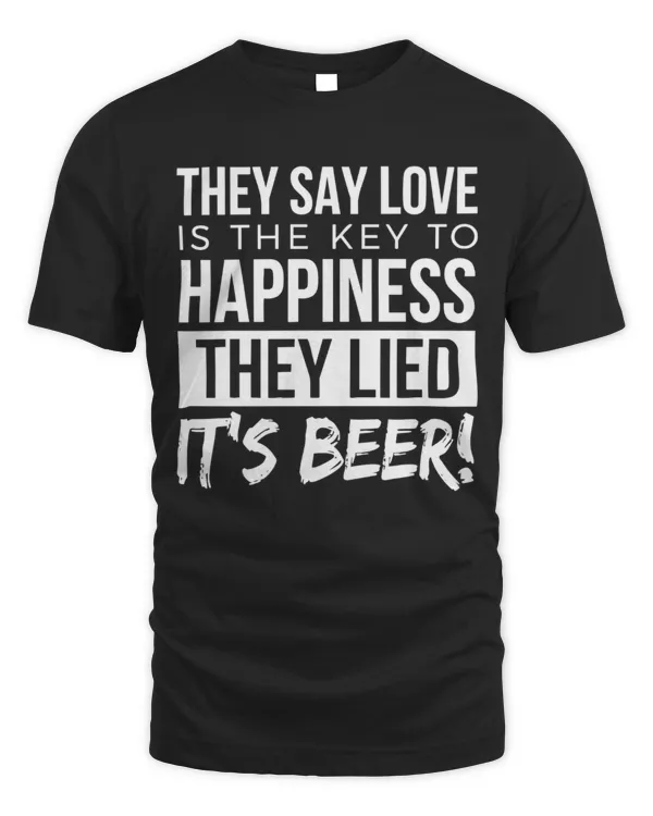 They Say Love Is The Key To Happiness...