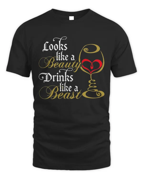 Looks Like A Beauty Drinks Like A Beast