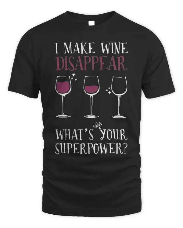I Make Wine Disappear...