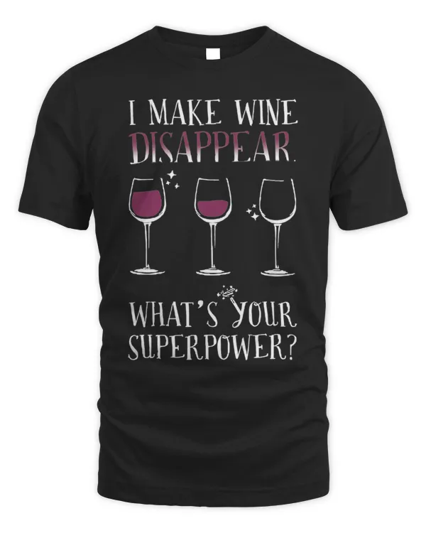 I Make Wine Disappear...