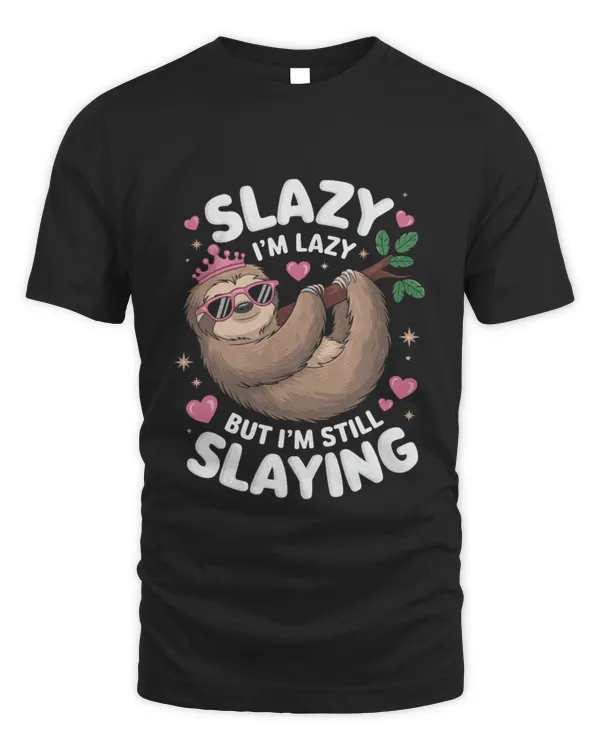 Cute Tween Girl Funny Animal Sloth Slay Meme Trendy Slazy T-Shirt