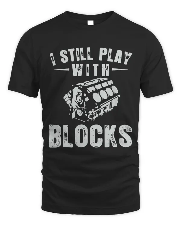 I Still Play With Blocks