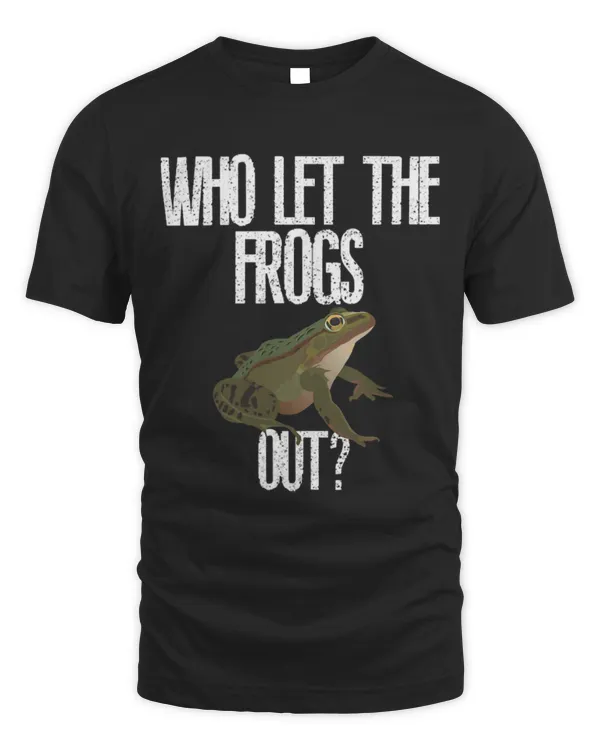 Frog Pet Who Let The Frogs Out Funny Squad Frog Lovers Preschool 8