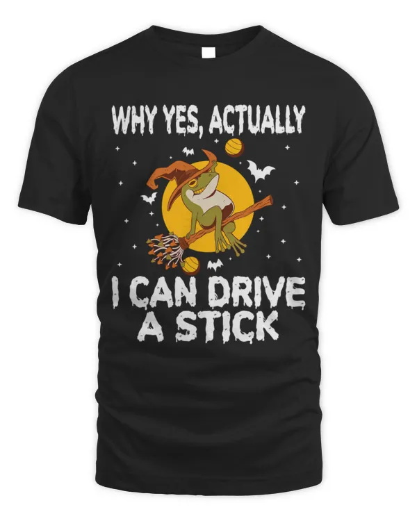 Frog Pet Why Yes Actually I Can Drive A Stick Halloween Frog Witch