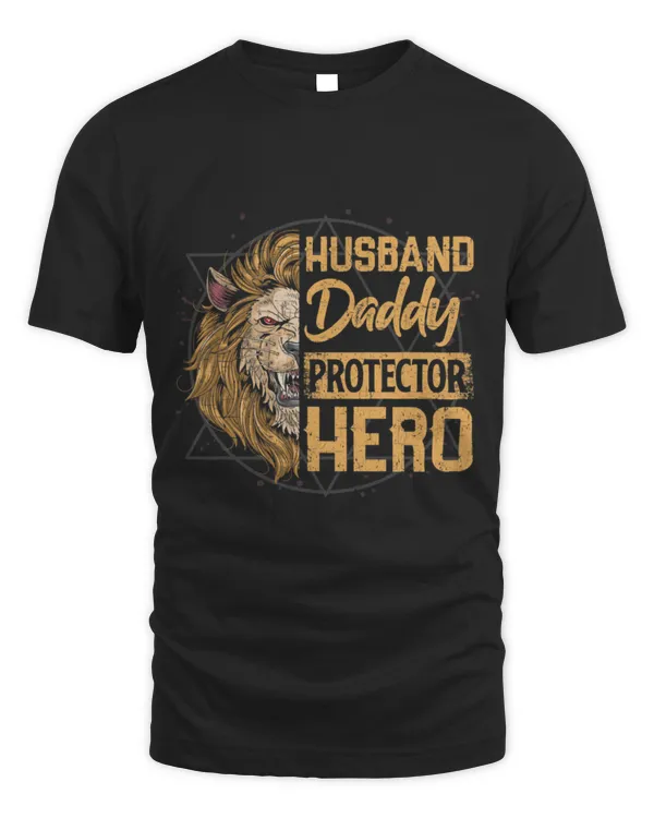 Lion Pet Dad Husband Daddy Protector Fathers Day Tee Funny