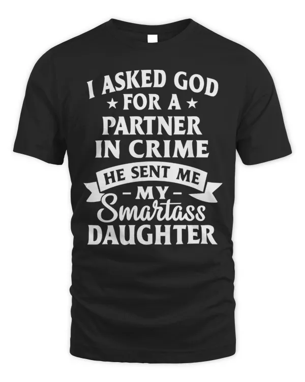 I Asked God For A Partner In Crime...