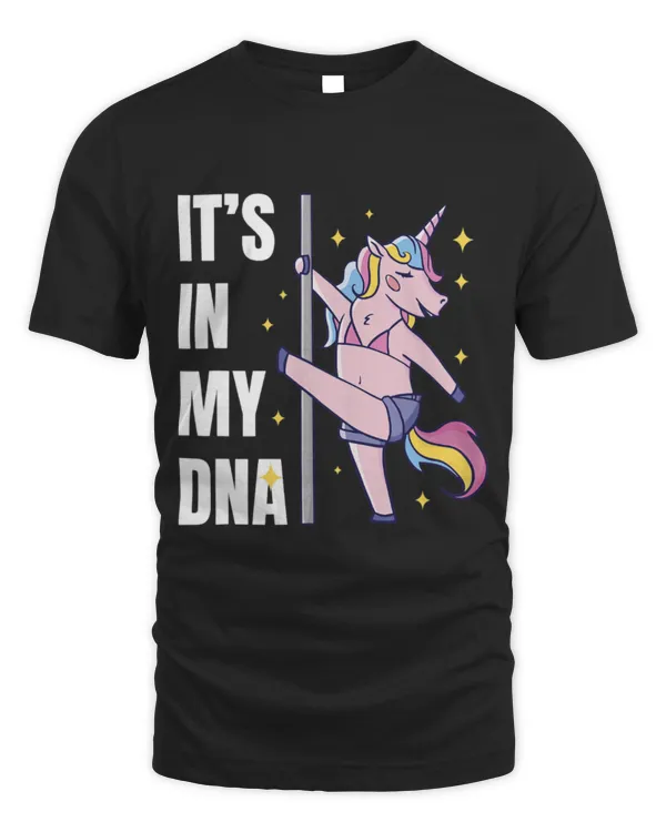 Unicorn Pet Pole Dance Training Unicorn Its In My DNA